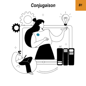 Conjugaison B1