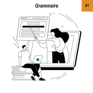 Grammaire B1